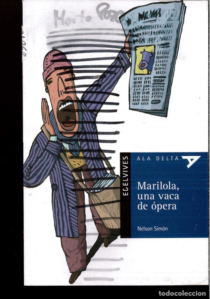 B&uuml;cher: Mariola, una vaca de &oacute;pera (Ala Delta (Serie Azul)) - Nelson Simon Hernandez