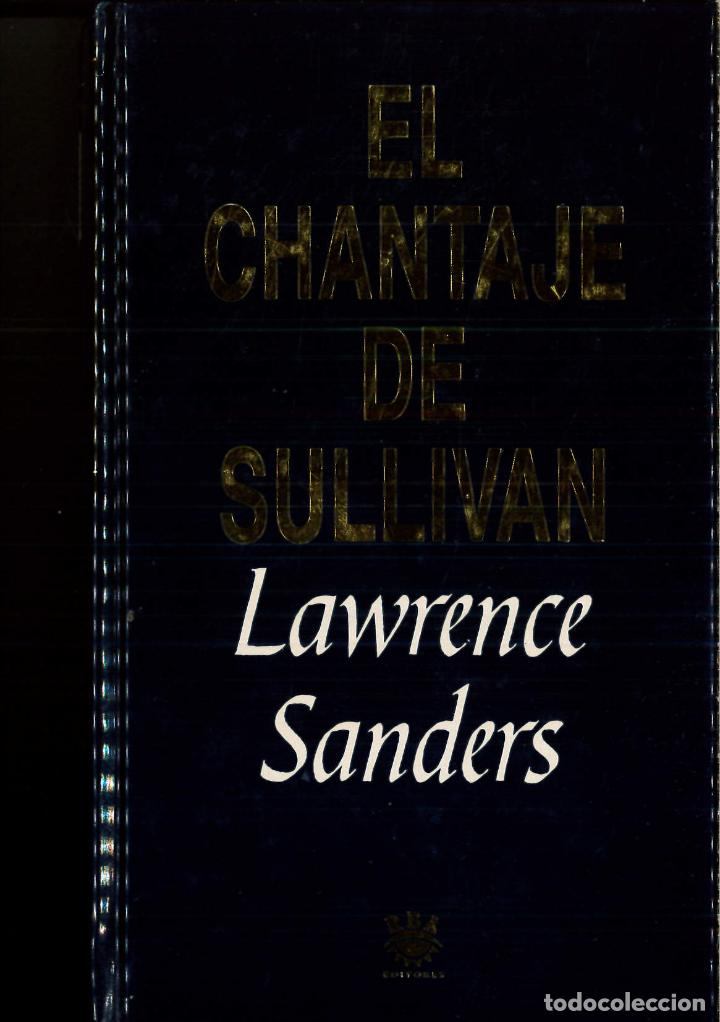 Libros: El chantaje de sullivan - Lawrence Sanders - Foto 1
