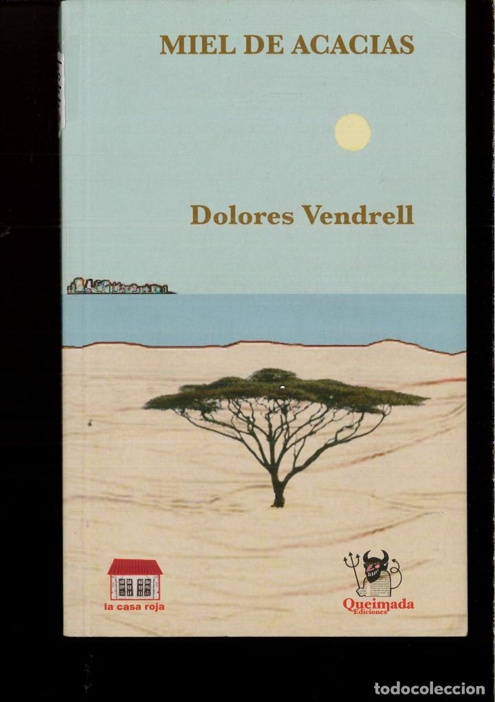 Libros: Miel De Acacias (Casa Roja) - Dolores Vendrell - Foto 1