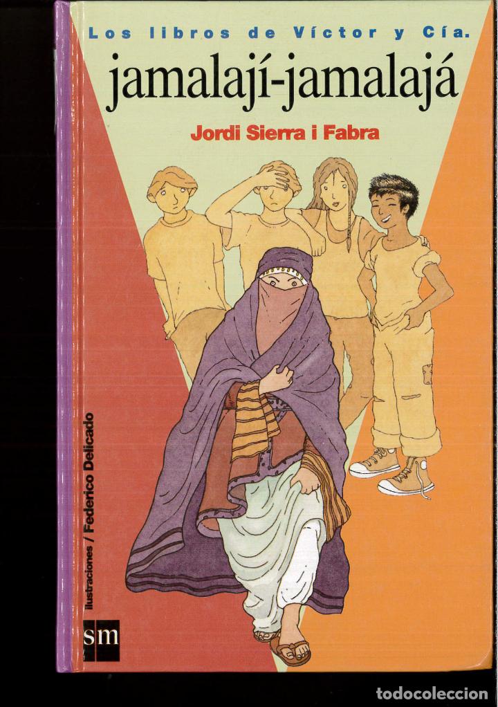 Libros: Jamalaji, jamalajo - JORDI SIERRA - Foto 1