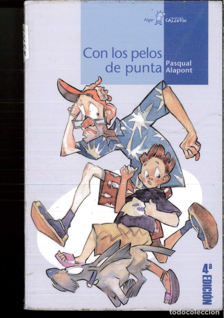 Libros: Con los pelos de punta - PASQUAL ALAPONT - Foto 1