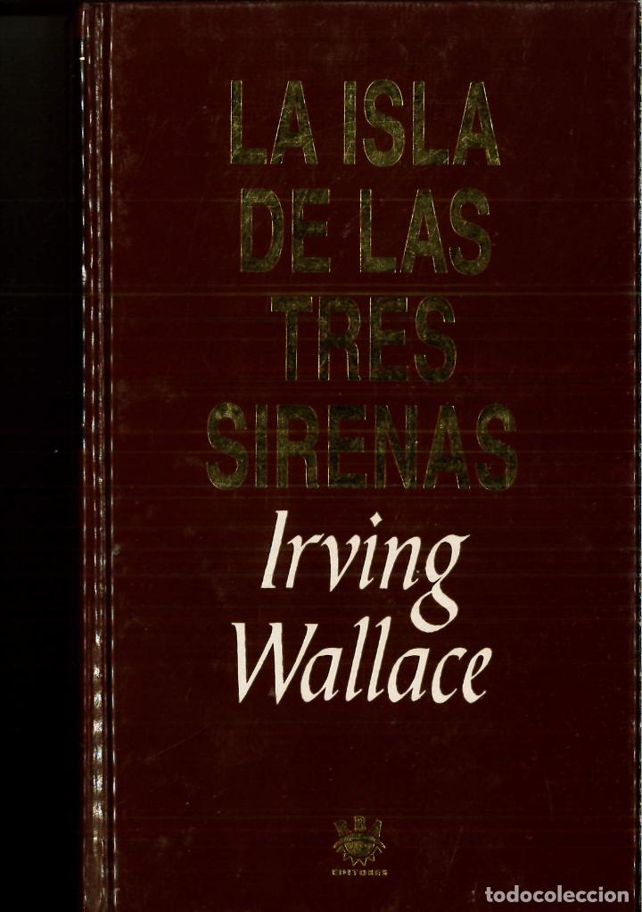 Libros: LA ISLA DE LAS TRE SIRENAS - IRVING WALLACE - Foto 1