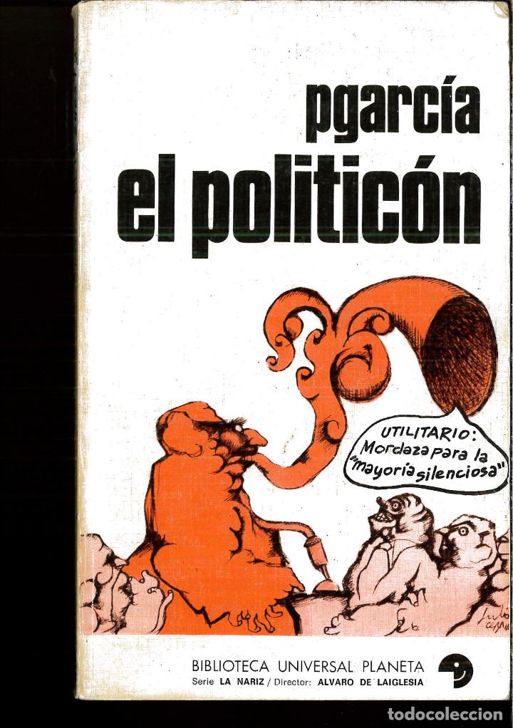 Libros: EL POLITICON - PGARCIA - Foto 1