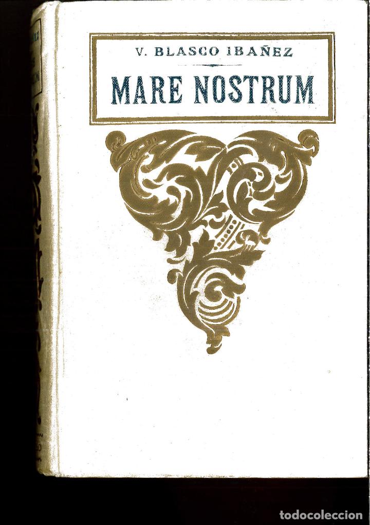 Libros: MARE NOSTRUM - VICENTE BLASCO IBA&Ntilde;EZ - Foto 1