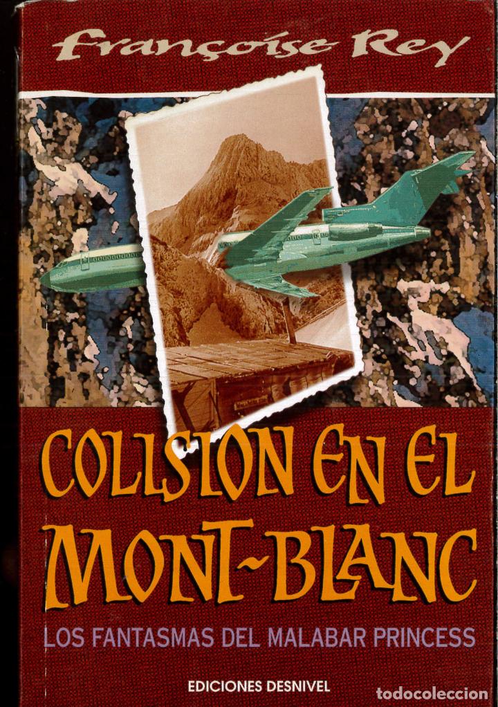 Libros: Colisi&oacute;n en el Mont Blanc - Francoise Rey - Foto 1
