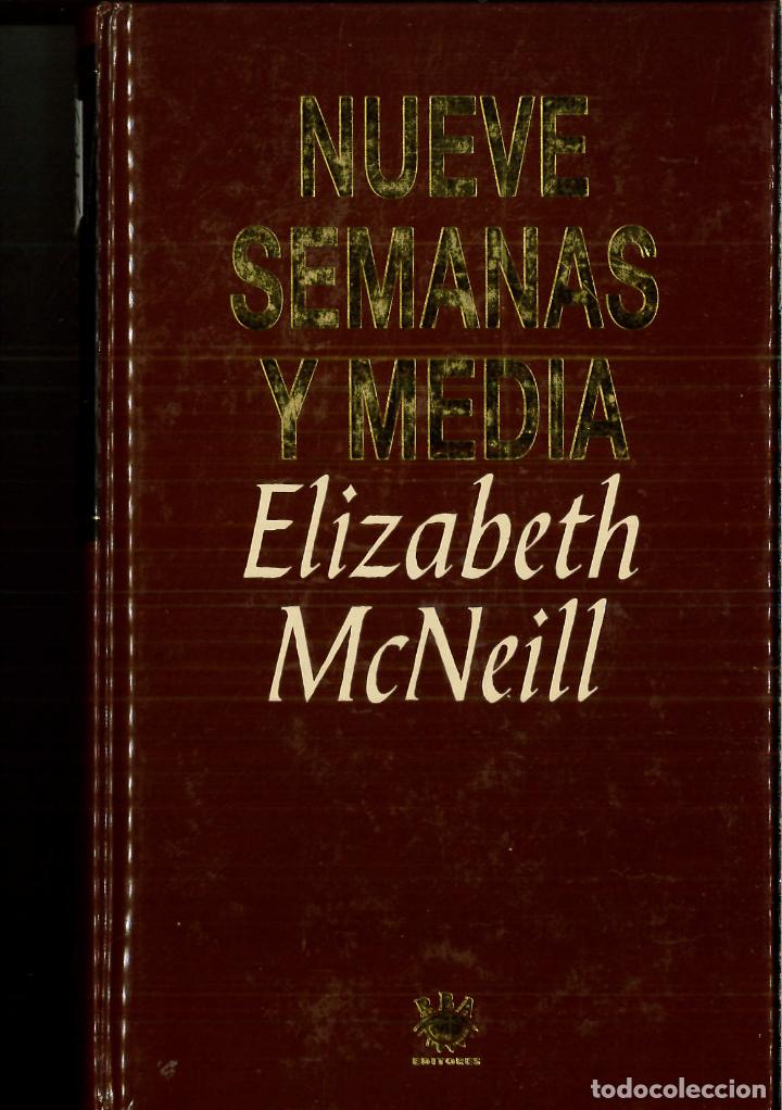 Libros: Nueve semanas y media - Elizabeth Mcneill - Foto 1