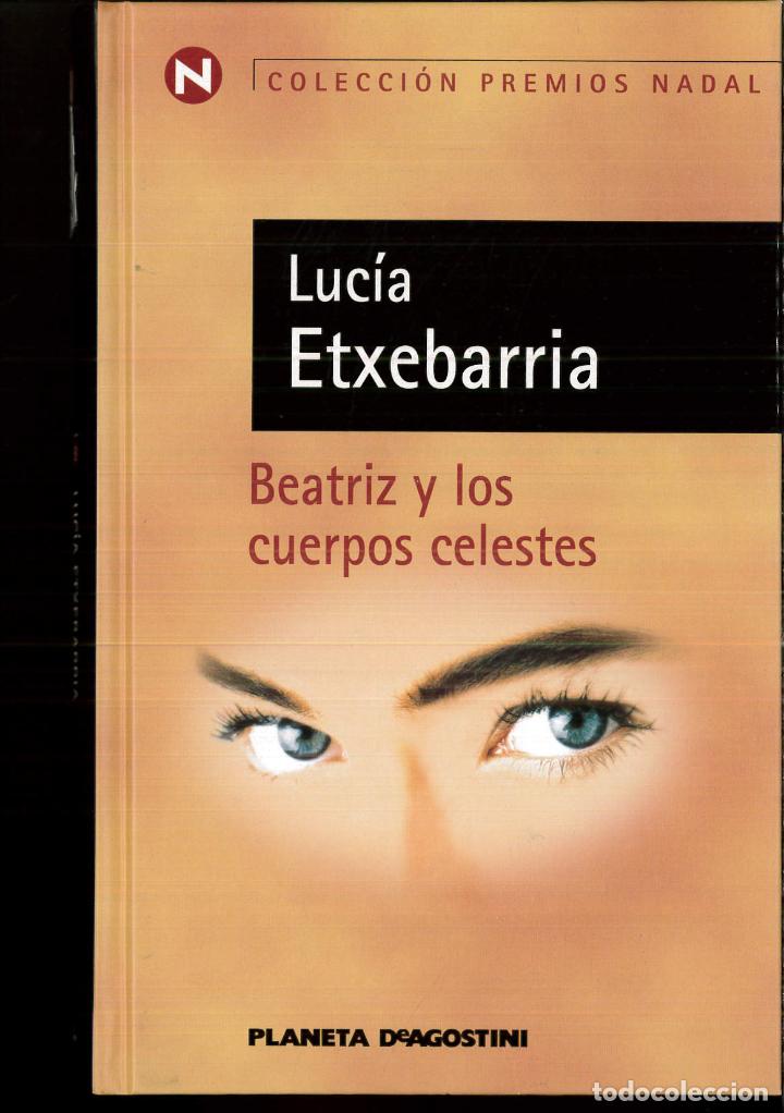 Libros: Beatriz y los cuerpos celestes - Luc&iacute;a Etxebarr&iacute;a - Foto 1