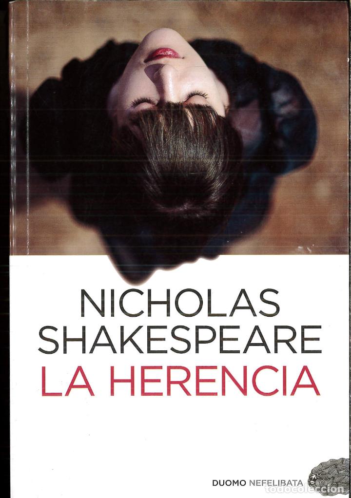 Libros: La herencia - NICHOLAS SHAKESPEARE - Foto 1
