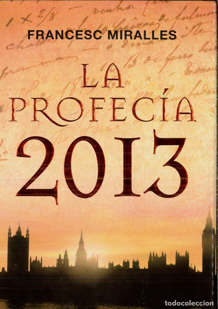 Libros: La profecia 2013 - FRANCESC MIRALLES - Foto 1