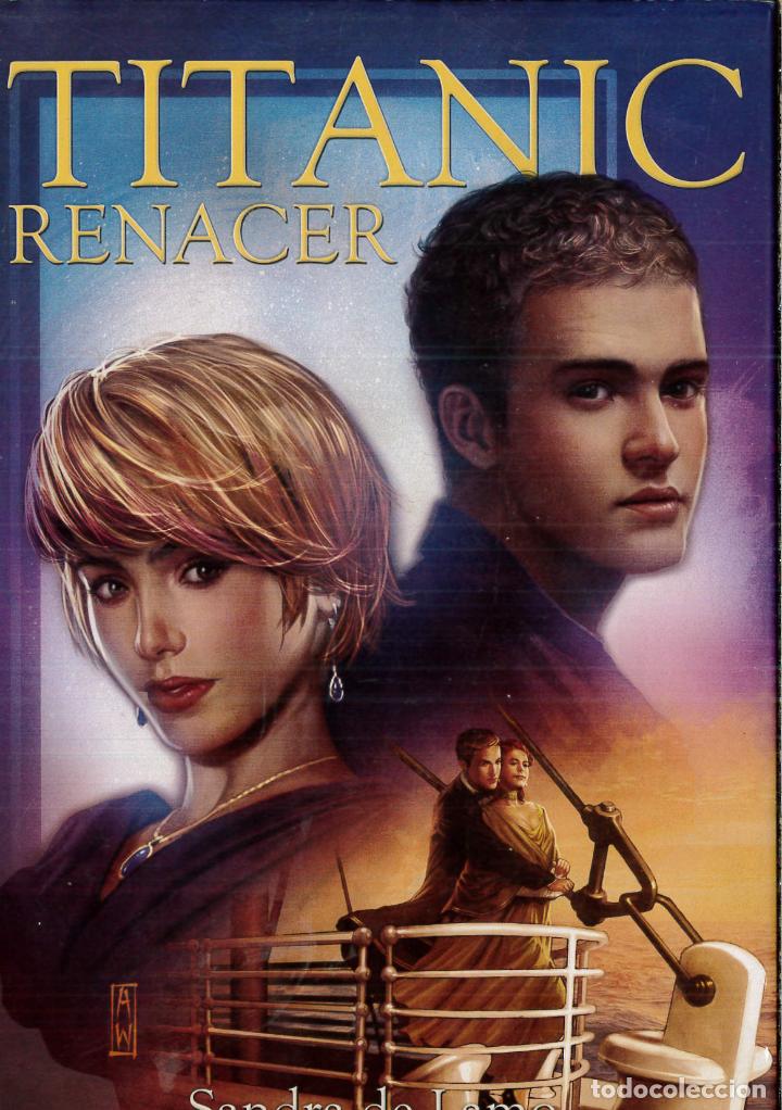 Libros: Titanic Renacer - Sandra de Lamo - Foto 1