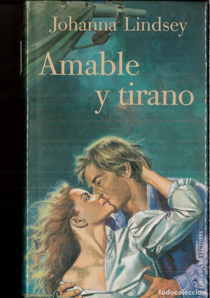 Libros: Amable y tirano - Johanna Lindsey - Foto 1