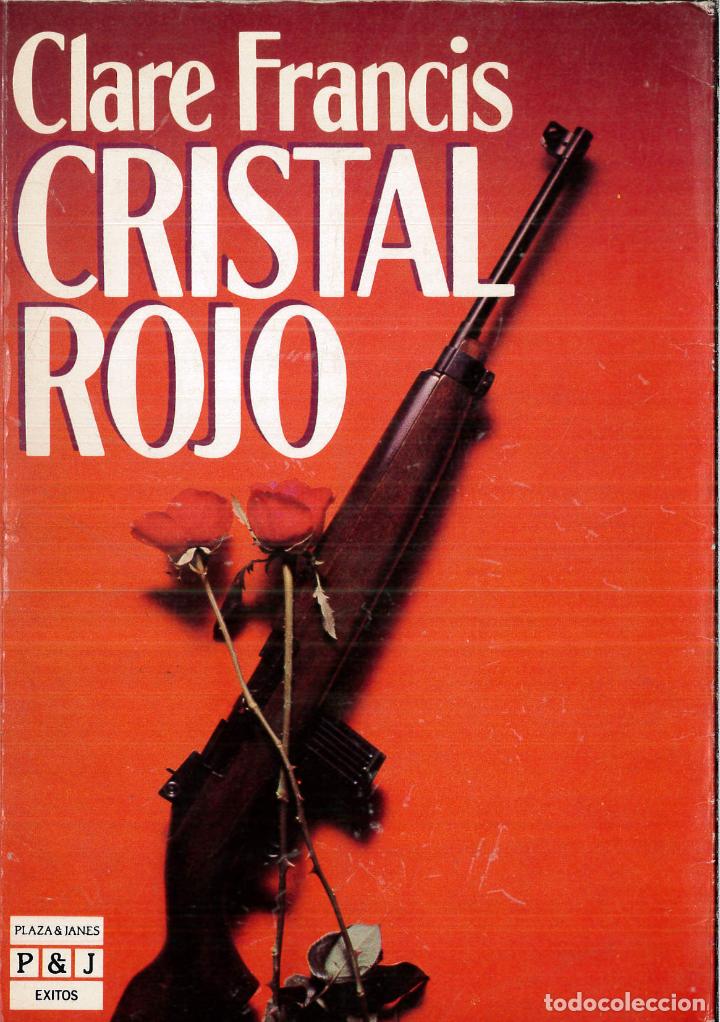 Libros: CRISTAL ROJO - Clare Francis - Foto 1