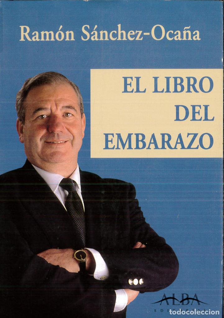 Libros: El libro del embarazo - R.Sanchez-Oca&ntilde;a - Foto 1