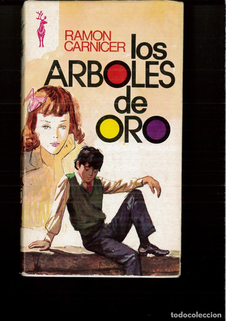 Libros: Arboles de oro, los - Ram&oacute;n Carnicer - Foto 1