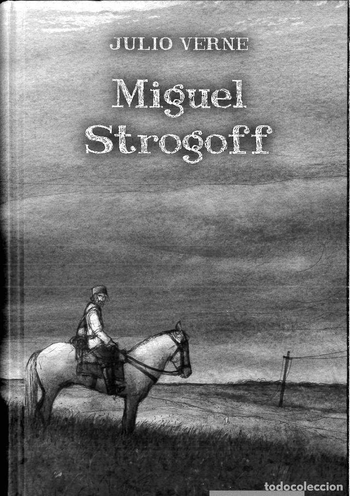 Libros: Miguel Strogoff - Jules Verne - Foto 1