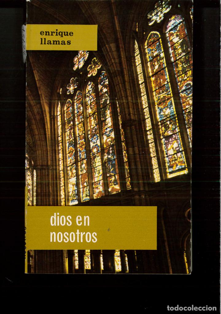 Libros: DIOS EN NOSOTROS - ENRIQUE LLAMAS - Foto 1