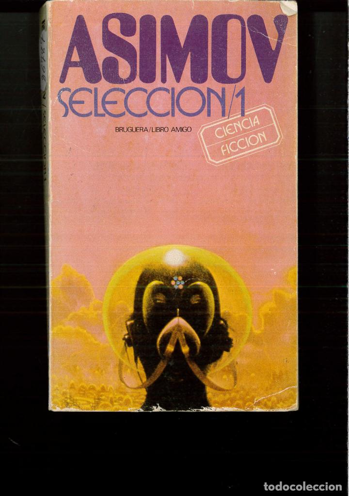 Libros: Seleccion 1 - Issac Asimov - Foto 1