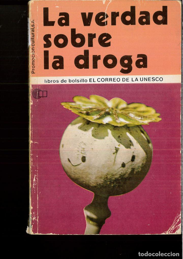 Libros: LA VERDAD SOBRE LA DROGA - VV. AA - Foto 1