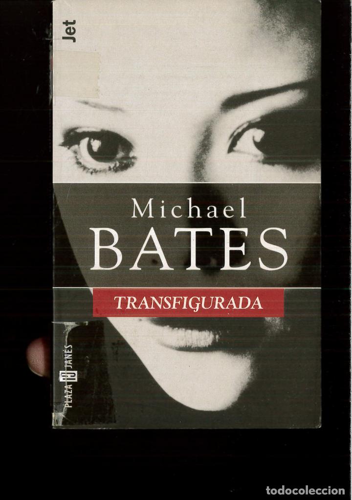 Libros: Transfigurada - MICHAEL BATES - Foto 1