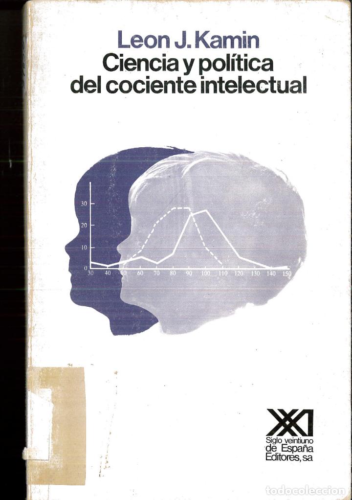 Libros: Ciencia y politica del cociente intelectual - Leon Kamin - Foto 1