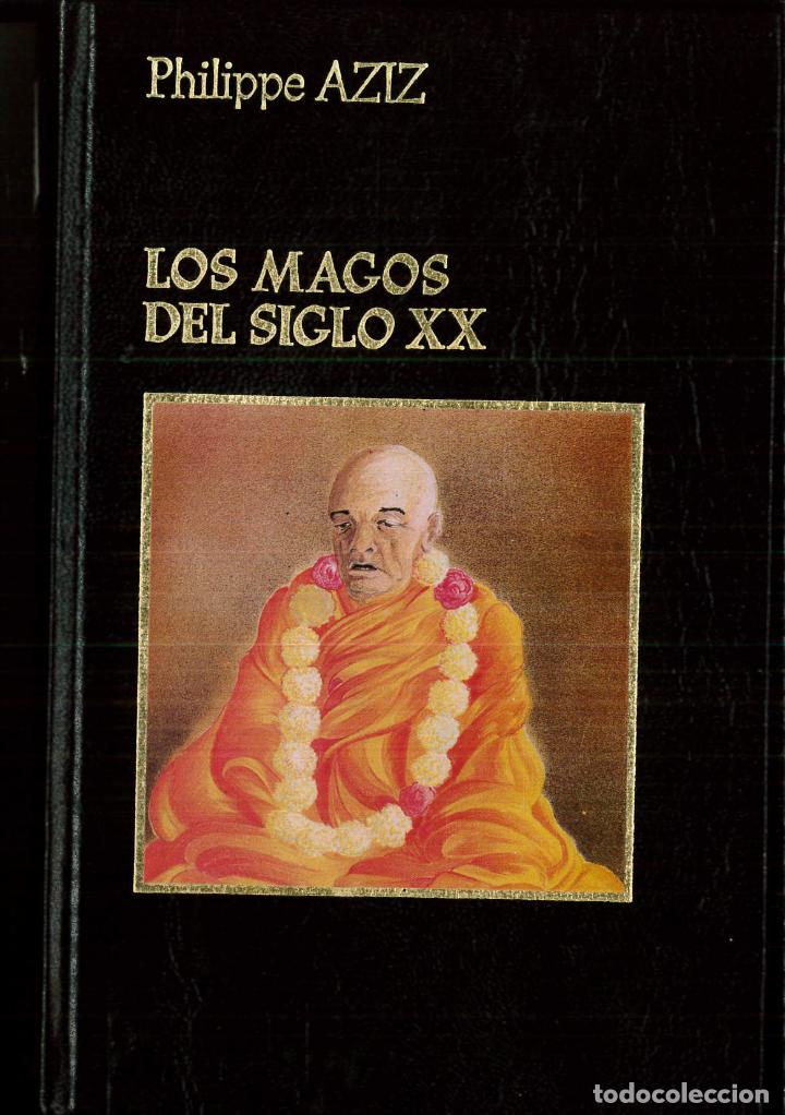 Libros: LOS MAGOS DEL SIGLO XX - PHILIPPE AZIZ - Foto 1