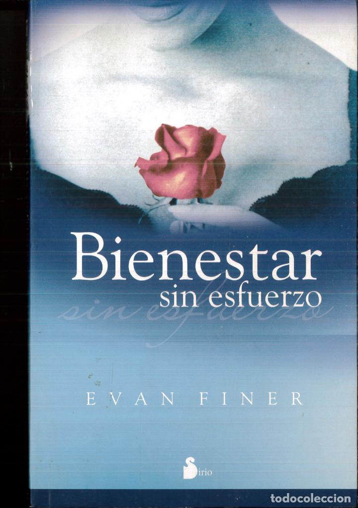 Libros: BIENESTAR SIN ESFUERZO - EVAN FINER - Foto 1