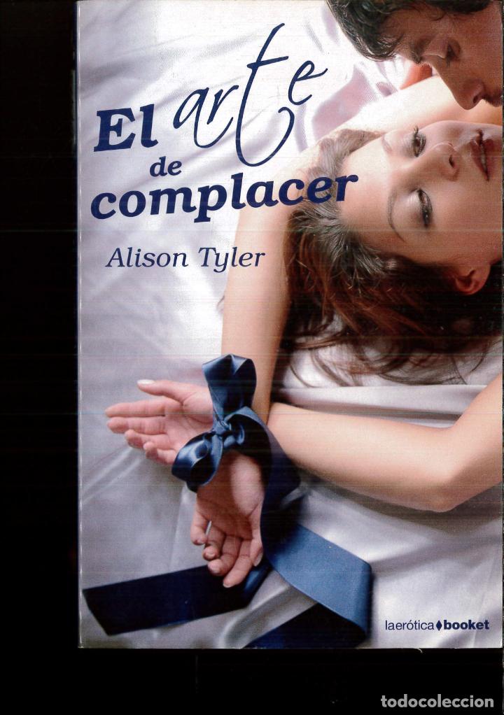 Libros: El arte de complacer - ALISON TYLER - Foto 1