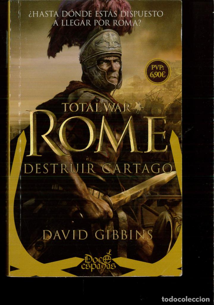 Libros: Total War: Rome. Destruir Cartago - David Gibbins - Foto 1