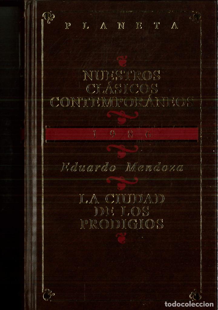 Libros: La ciudad de los prodigios - Eduardo Mendoza - Foto 1