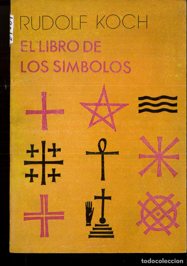 Libros: El Libro de los Simbolos - Rudolf Koch - Foto 1