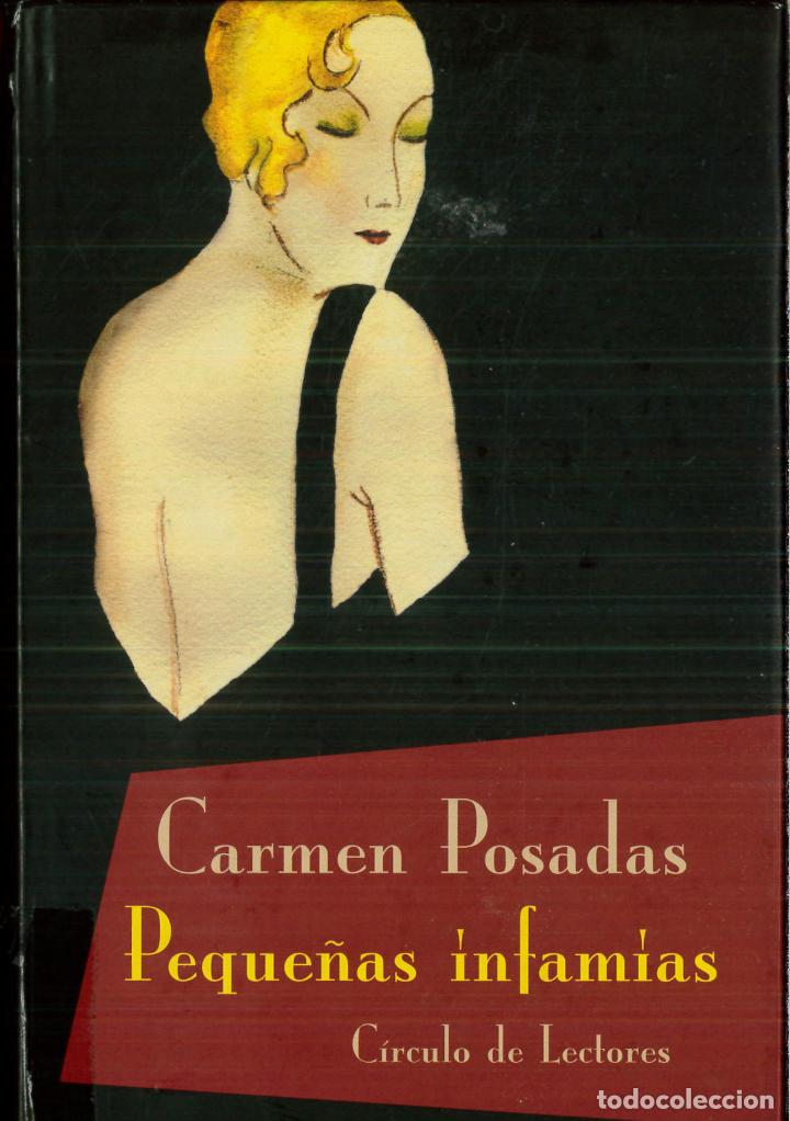 Libros: Peque&ntilde;as infamias - Carmen De Posadas - Foto 1
