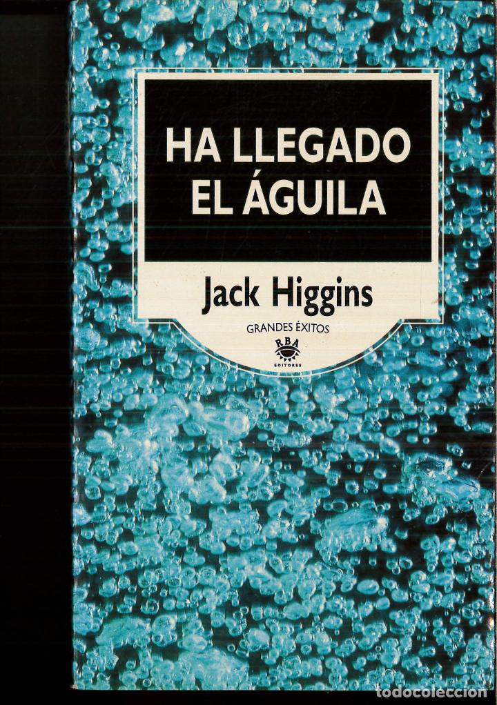 Libros: HA LLEGADO EL &Aacute;GUILA - JACK HIGGINS - Foto 1