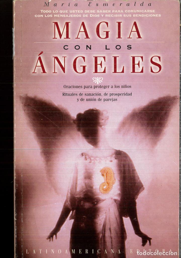 Libros: Magia con los angeles - Mar&iacute;a Esmeralda - Foto 1