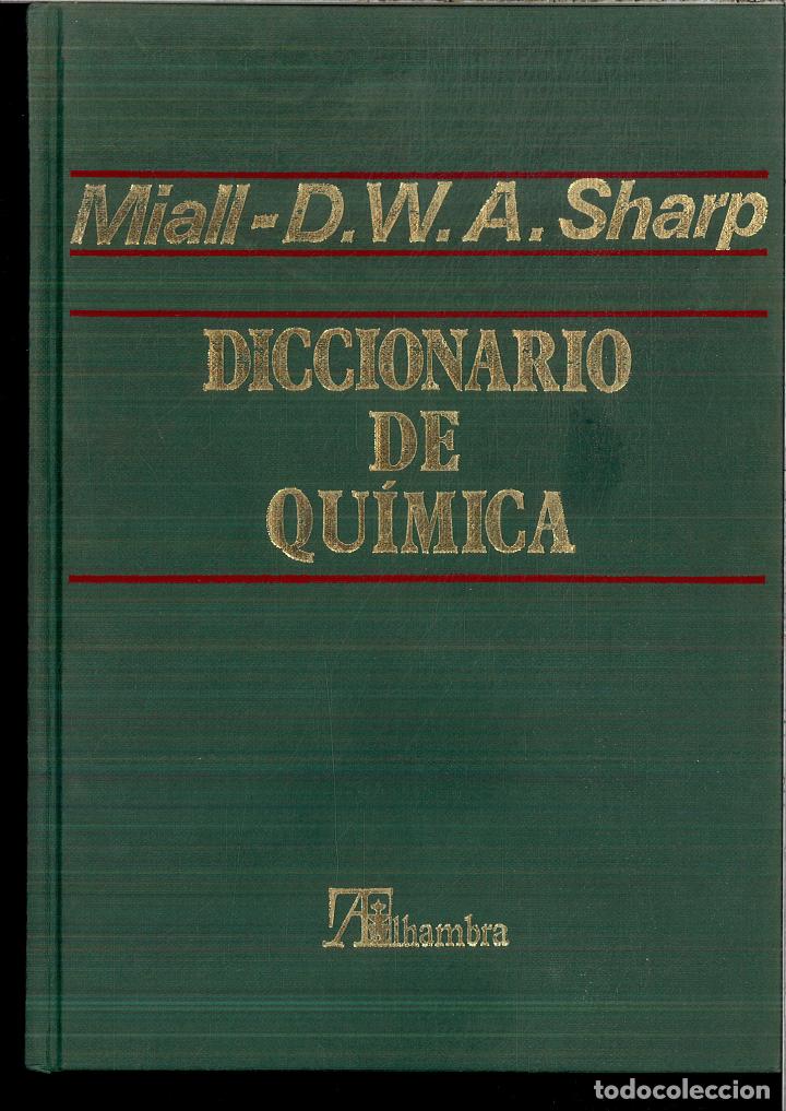 Libros: Diccionario de quimica - Miall; Sharp,D.W.A - Foto 1