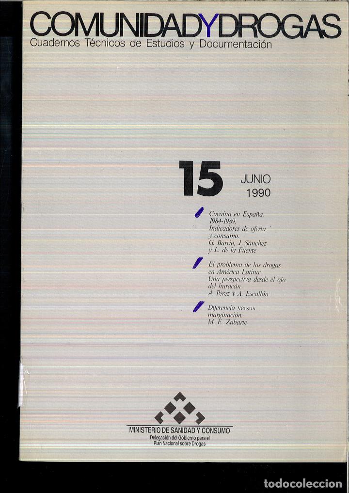 Libros: COMUNIDAD Y DROGAS - CUADERNOS TECNICOS DE ESTUDIO Y DOCUMENTACION N&ordm; 15 - VARIOS - Foto 1