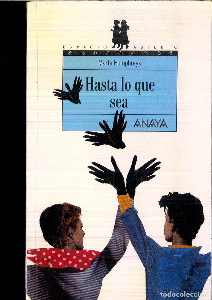 Libros: Hasta lo que sea - Humphreys, Martha - Foto 1