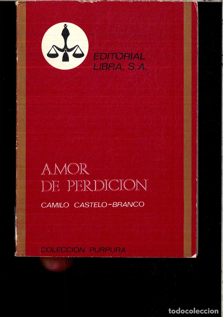 Libros: AMOR DE PERDICION - CAMILO CASTELO-BRANCO - Foto 1