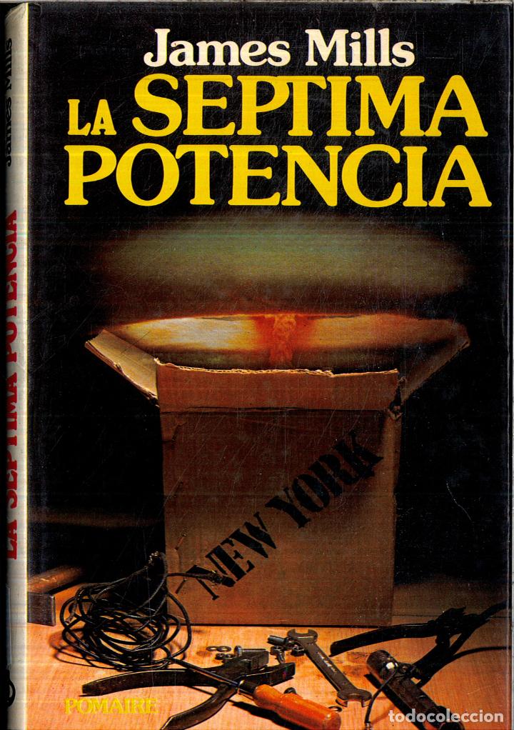 Libros: La Septima Potencia - James Mills - Foto 1