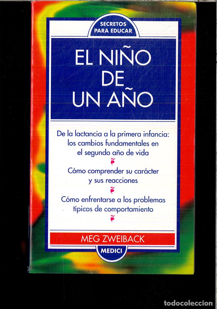 Libros: El ni&ntilde;o de un a&ntilde;o - Zweiback, Meg - Foto 1