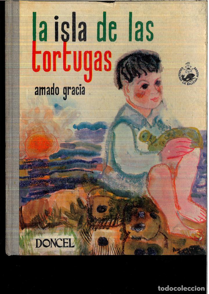Libros: LA ISLA DE LAS TORTUGAS - AMADO GRACIA - Foto 1