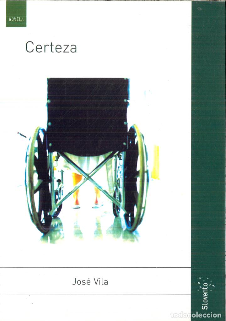 Libros: CERTEZA - JOSE VILA - Foto 1