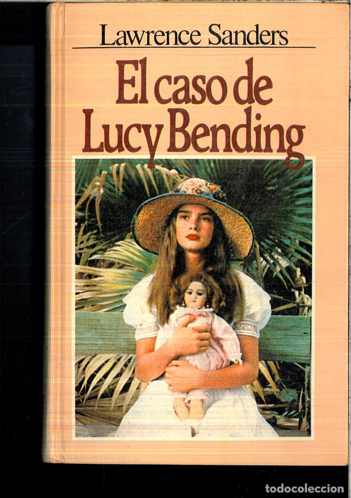 Libros: EL CASO DE LUCY BENDING - LAWRENCE SANDERS - Foto 1