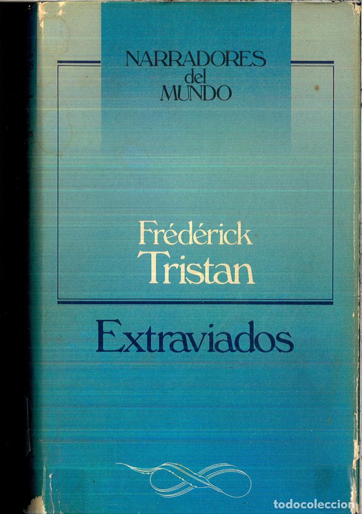 Libros: EXTRAVIADOS - FREDERICK TRISTAN - Foto 1
