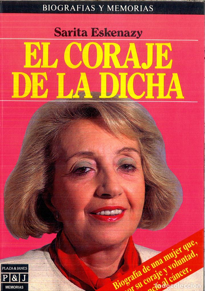 Libros: El Coraje De La Dicha - Eskenazy Sarita - Foto 1