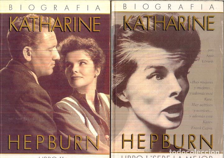 Libros: KATHARINE HEPBURN (2 TOMOS) - ANNE EDWARDS - Foto 1