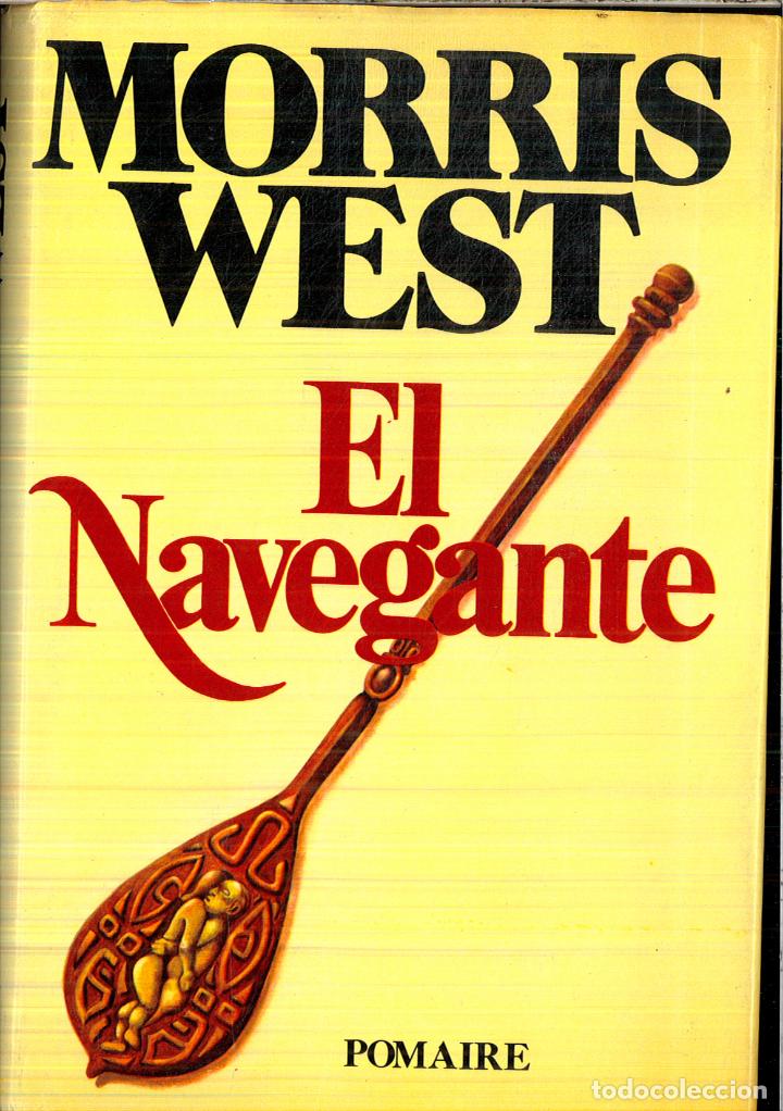 Libros: EL NAVEGANTE - West, Morris L. - Foto 1
