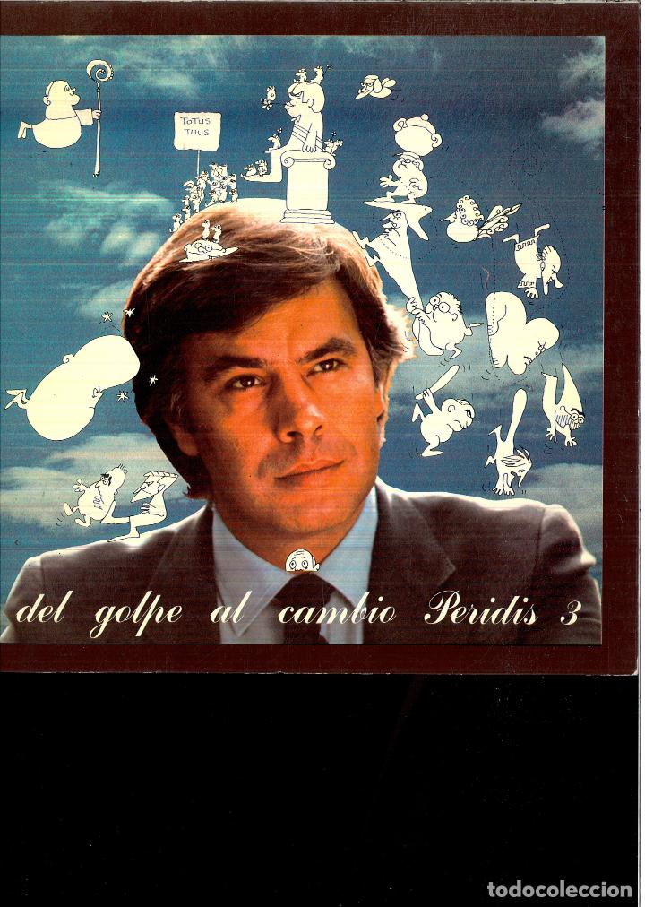 Libros: DEL GOLPE AL CAMBIO. Peridis 3 - Peridis - Foto 1
