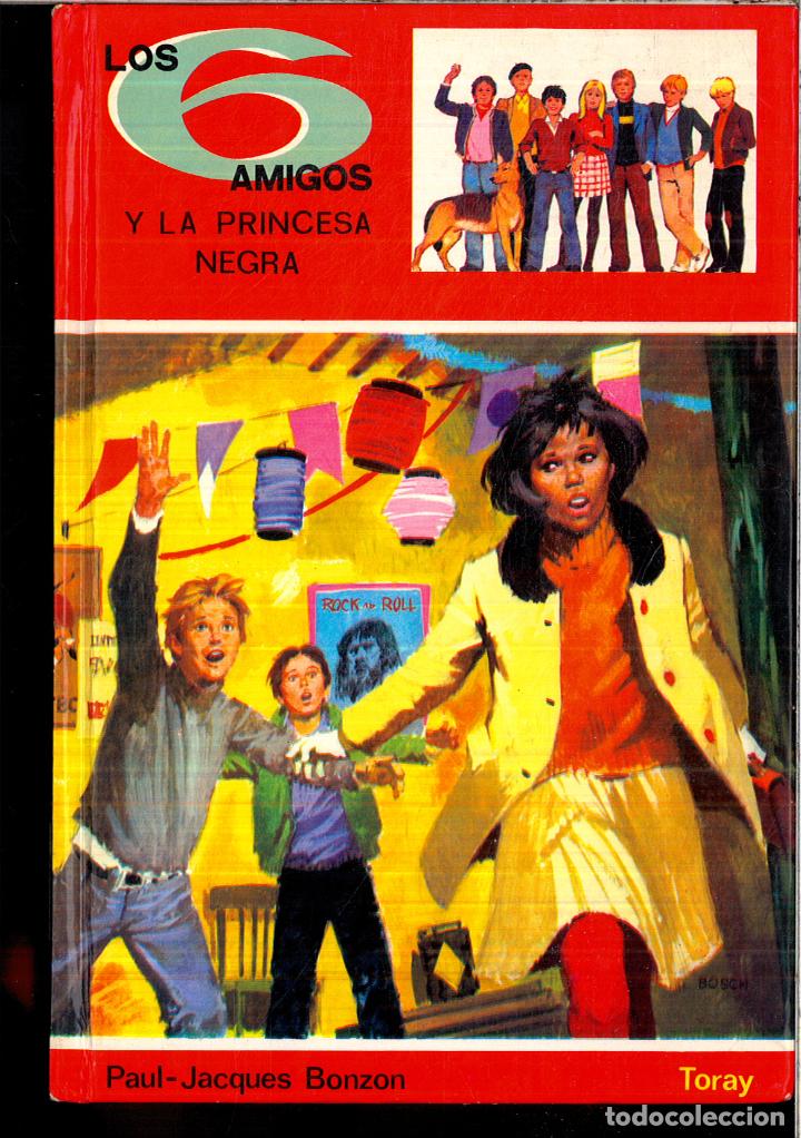 Libros: LOS 6 AMIGOS Y LA PRINCESA NEGRA - Foto 1