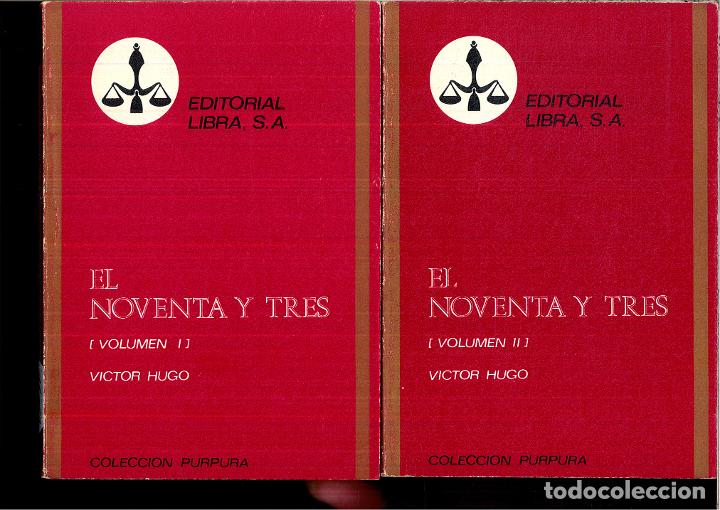 Libros: EL NOVENTA Y TRES (DOS TOMOS) - VICTOR HUGO - Foto 1
