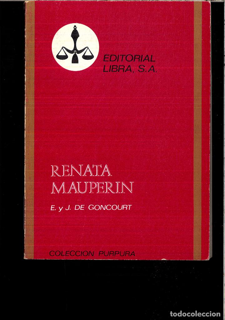 Libros: RENATA MAUPERIN - E. Y J. DE GONCOURT - Foto 1